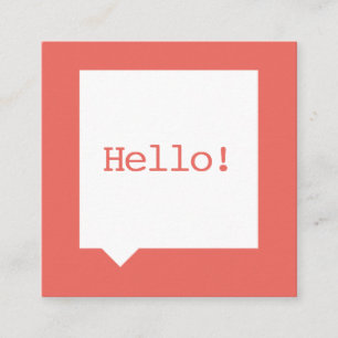 Bold Hello Social Media Speech Bubble Salmon Square Business Card
