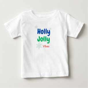 Bold Holly Jolly Baby T-Shirt