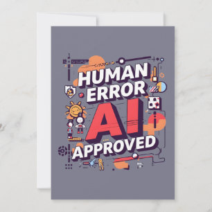 Bold “Human Error, AI Approved” Digital Art Holiday Card