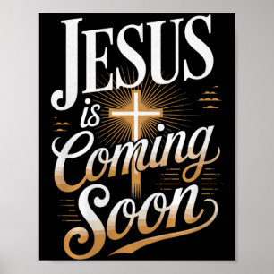 Bold Jesus Is Coming Soon Christian Apparel Premiu Poster