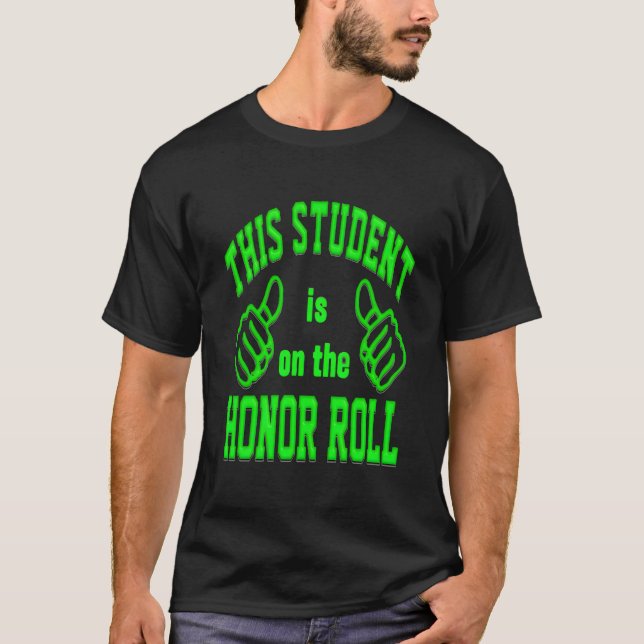 Bold Lettering Honor Roll T-Shirt (Front)