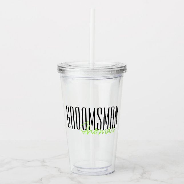 Bold Letters "Groomsman" Custom Wedding Party Acrylic Tumbler (Front)