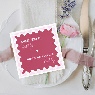 Bold Magenta Pop the Bubbly She's Getting a Hubby Napkin