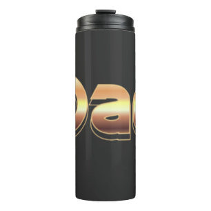 Bold Metallic Gold Dad Lettering Design Thermal Tumbler