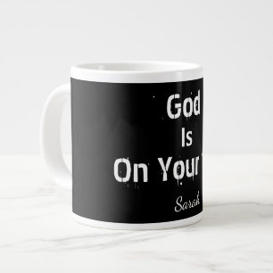 Bold Modern Black Name Faith God Is On Your Side Large Coffee Mug