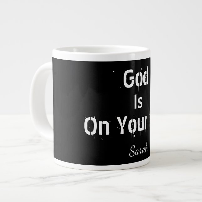 Bold Modern Black Name Faith God Is On Your Side  Large Coffee Mug (Front Left)