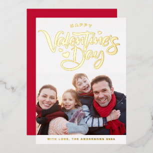 Bold Modern Calligraphy Photo Valentine's Day Gold Foil Holiday Card