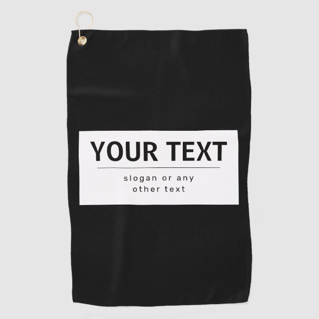 Bold Modern Editable Text | Black & White Golf Towel (Front)