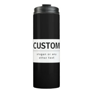 Bold Modern Editable Text   Black & White Thermal Tumbler