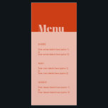 Bold Modern Minimal Typography Orange Pink Wedding Menu<br><div class="desc">Can be fully customised to suit your needs. © Gorjo Designs. Made for you via the Zazzle platform. // Looking for matching items? Other stationery from the set available in the ‘collections’ section of my store. // Need help customising your design? Got other ideas? Feel free to contact me (Zoe)...</div>