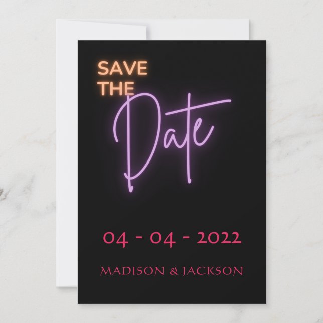 Bold Modern Neon Sign Save The Date Card (Front)