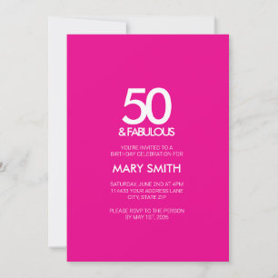 Bold Modern Pink Fifty and Fabulous 50th Birthday Invitation
