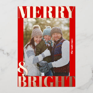 Bold Modern Red White Merry & Bright Photo Foil Holiday Card