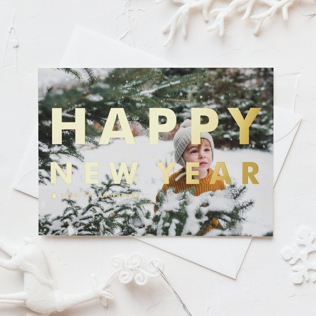 Bold Modern Typography Photo Happy New Year Foil Holiday Card (Creator Uploaded)
