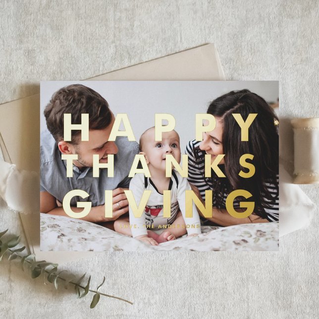 Bold Modern Typography Photo Happy Thanksgiving Foil Holiday Card (Creator Uploaded)