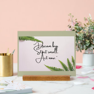 Bold Motivation for Acrylic Sign