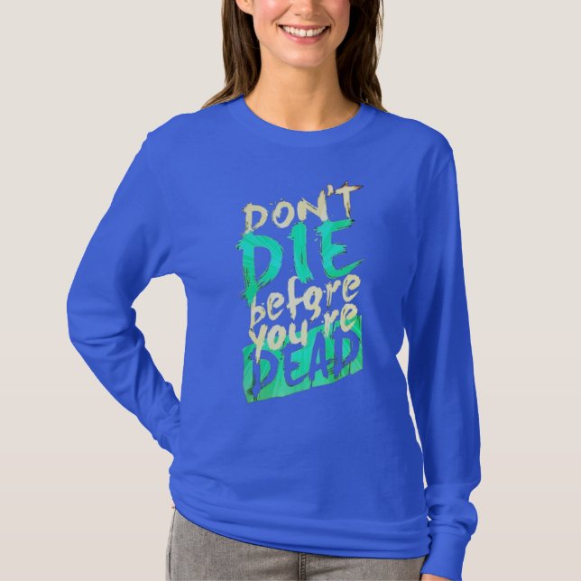 Bold Motivational Brushstroke Long-Sleeve T-Shirt (Front)