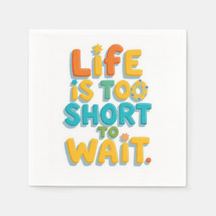 Bold motivational quote playful style napkin