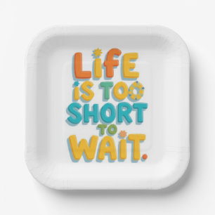 Bold motivational quote playful style paper plate