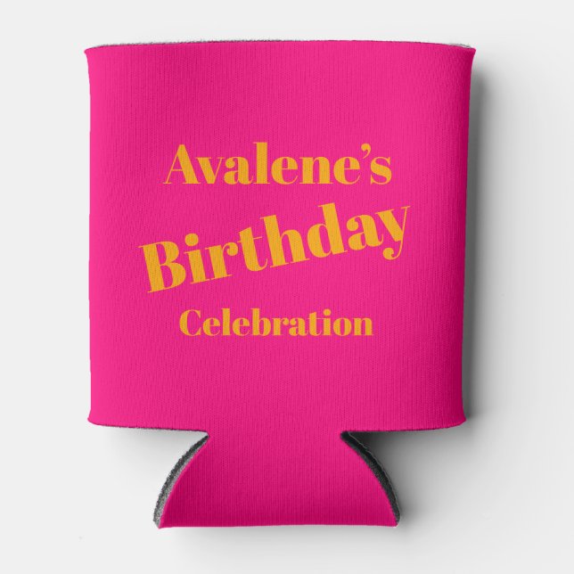 Bold Pink and Bright Orange Birthday Celebration  Can Cooler (Front)