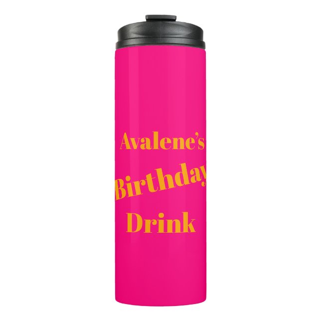 Bold Pink and Bright Orange Birthday Celebration  Thermal Tumbler (Front)
