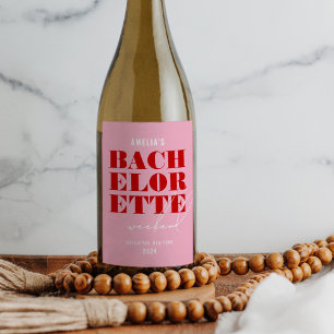 Bold Pink & Red Bachelorette Weekend Wine Label