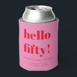 Bold Pink Red Modern 50th Birthday Custom  Can Cooler<br><div class="desc">Bold Typography Bright Pink and Red Modern 50th Birthday Custom  Can Cooler</div>