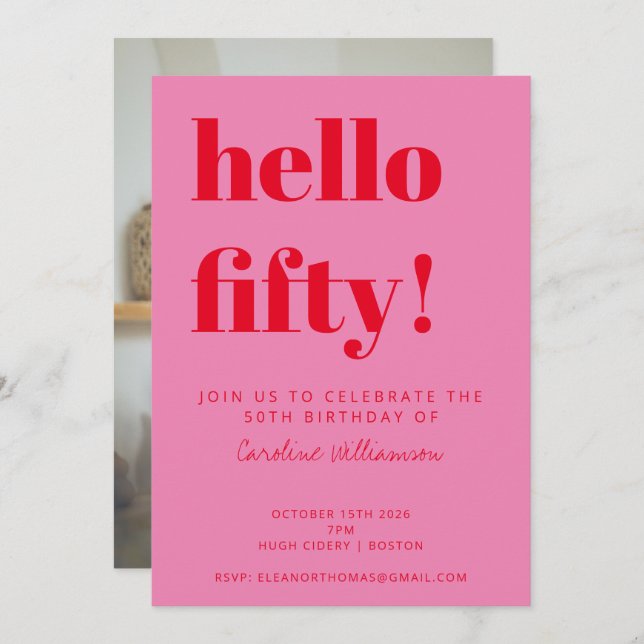 Bold Pink Red Modern 50th Birthday Photo Invitation (Front/Back)