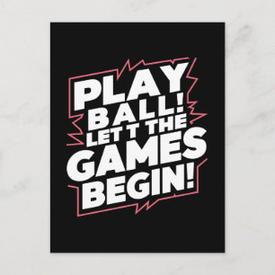 Bold Play Ball Sports Quote Art Holiday Postcard