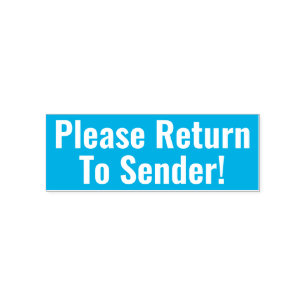 Bold "Please Return To Sender!" Rubber Stamp
