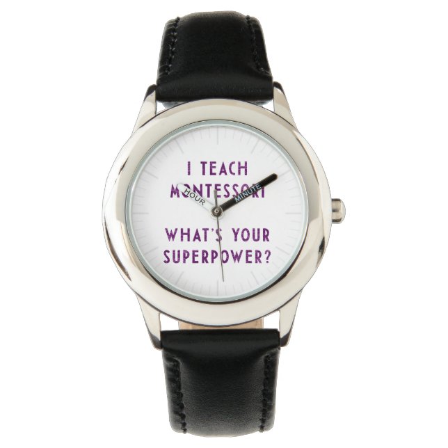 Bold Professional Montessori Educator Watch (Front)