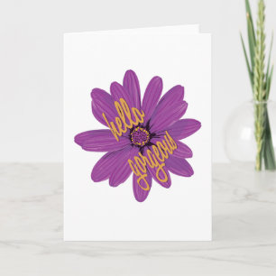 Bold Purple Orange Flower Hello Gorgeous Card