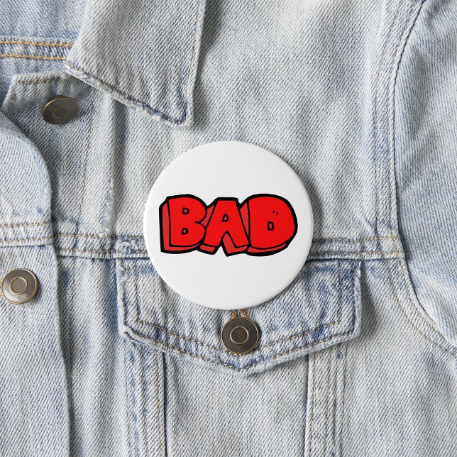 Bold Red Bad Graffiti Style Text 7.5 Cm Round Badge (Creator Uploaded)