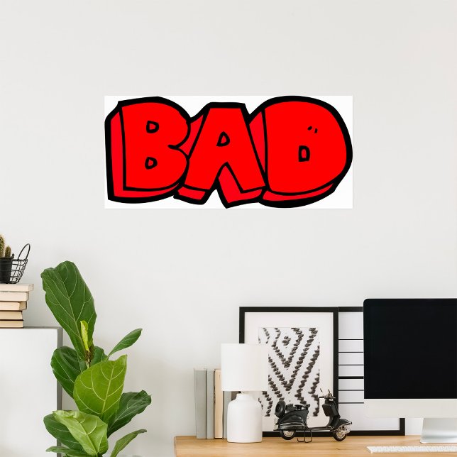 Bold Red Bad Graffiti Style Text Poster (Creator Uploaded)