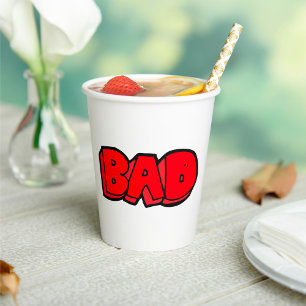 Bold Red Bad Paper Cups