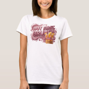 Bold Red BUT FIRST BRUNCH Quote Shirt