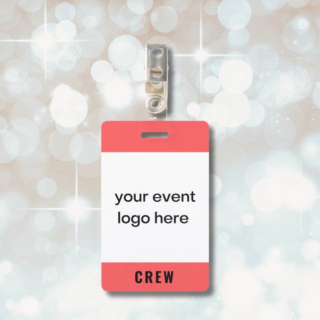 Bold Red Crew Staff Event Badge ID Badge (Crew badge for special event on red with custom logo. Name and date on back.)