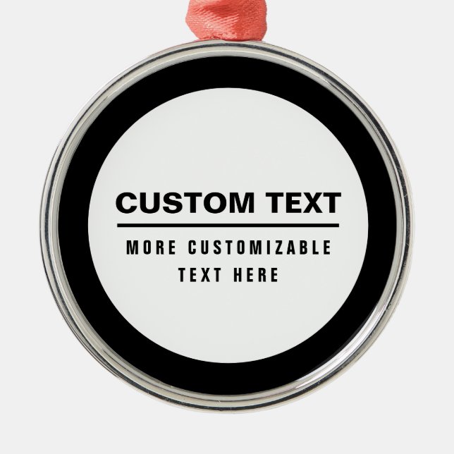 Bold Simple Customisable Text Template  Metal Ornament (Front)