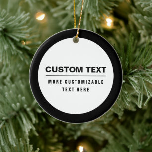 Bold Simple Customizable Text Template Ceramic Ornament