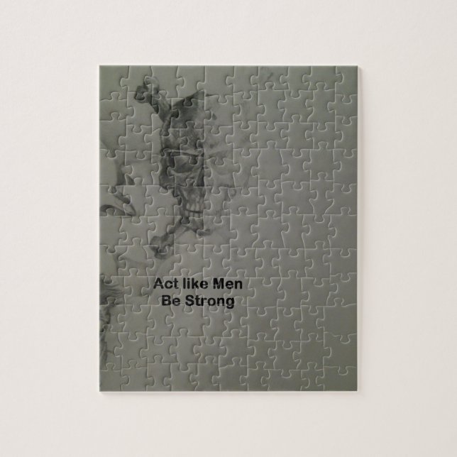 Bold Statement: Act Like Men, Be Strong Jigsaw Puzzle (Vertical)