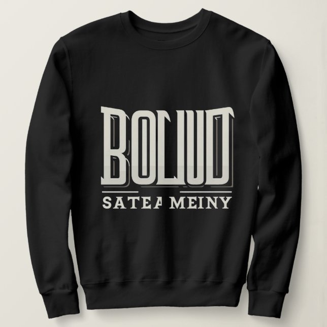 Bold Streetwear Typography – Black & White Urban T Sweatshirt (Design Front)