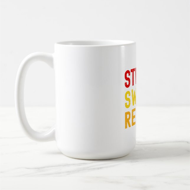 Bold Text "STRETCH, SWEAT, REPEAT." on White Backg Coffee Mug (Left)