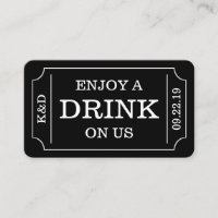 Bold Ticket Style "Enjoy A Drink On Us" Template