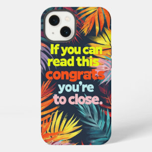 Bold Tropical Design with Funny Close-Up Text iPhone 13 Case