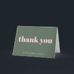 Bold Typography Blush Pink Green Personalised Thank You Card<br><div class="desc">Personalised Bold Typography Blush Pink and Forest Green Modern Thank You Card</div>
