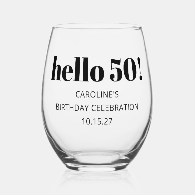 Bold Typography Modern 50th Birthday Party Custom Stemless Wine Glass (Front)