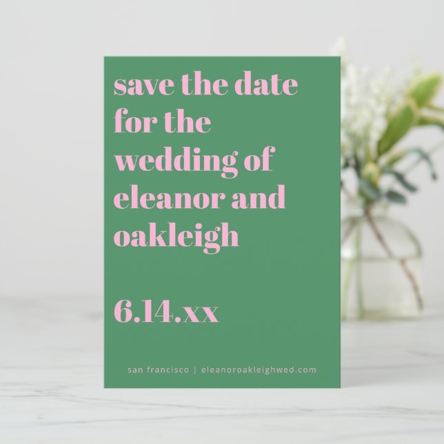 Bold Typography Pink Green Modern Wedding  Save The Date (Standing Front)