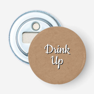 Bold Typography Quote Bottle Opener Bar Gift