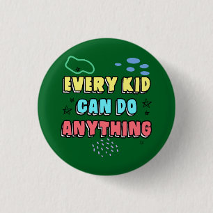 Bold Typography Statement Design for Kids 3 Cm Round Badge