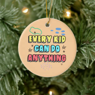 Bold Typography Statement Design for Kids Ceramic Ornament